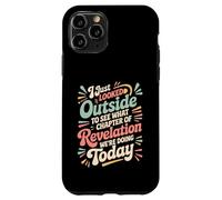 Looked Outside to See What Revelation Chapter It Is - Case for iPhone 11 Pro