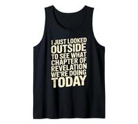 Looked Outside to See What Revelation Chapter It is Tank Top