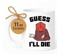 LookHUMAN Guess I'll Die d20 White 11 Ounce Ceramic Coffee Mug