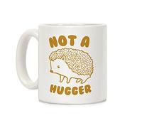 LookHUMAN Not A Hugger White 11 Ounce Ceramic Coffee Mug