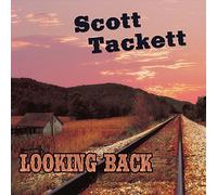 Lookin Back by Scott Tackett
