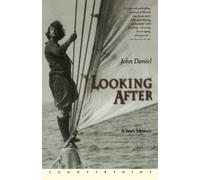 Looking After: A Son's Memoir