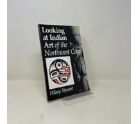 Looking at Indian Art of the Northwest Coast