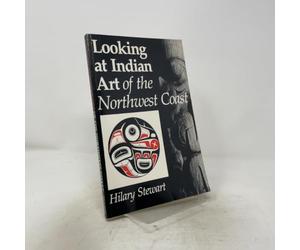 Looking at Indian Art of the Northwest Coast