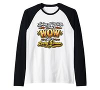 Looking at My Wife I Think Wow Lucky Woman Quote Raglan Baseball Tee