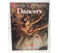 LOOKING AT PAINTINGS DANCERS