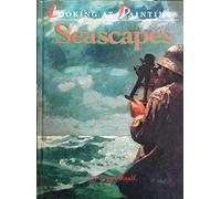 LOOKING AT PAINTINGS SEASCAPES