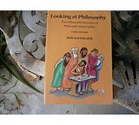 Looking At Philosophy: The Unbearable Heaviness of Philosophy Made Lighter