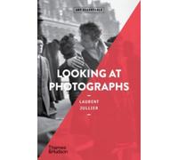 Looking at Photographs