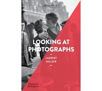 Looking at Photographs: Art Essentials: 22