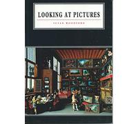 Looking at Pictures (Cambridge Introduction to the History of Art)