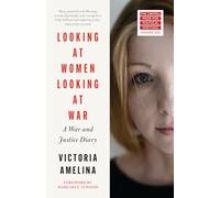Looking at Women, Looking at War