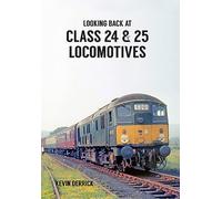 Looking Back At Class 24 & 25 Locomotives