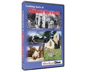 'Looking back at Milton Keynes' DVD Produced with the Milton Keynes Citizen