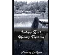 Looking Back, Moving Forward (Alright as We Are)