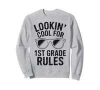 Looking Cool For 1st Grade Back to School Sweatshirt
