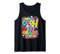 Looking Cool for 1st Grade Back to School Tank Top
