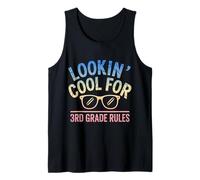 Looking Cool For 3rd Grade Back to School Tank Top