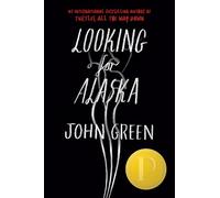 Looking for Alaska Deluxe Edition: John Green
