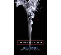 Looking for Alaska (Thorndike Press Large Print Literacy Bridge Series)