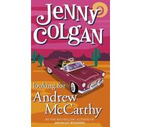 Looking for Andrew McCarthy by Colgan, Jenny (July 4, 2011) Mass Market Paperback