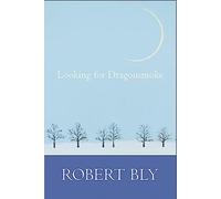 Looking for Dragon Smoke: Essays on Poetry