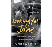 Looking For Jane: The deeply moving historical novel spanning five decades of powerful women