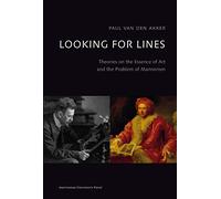 Looking for Lines: Theories on the Essence of Art and the Problem of Mannerism