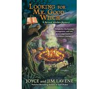 Looking for Mr. Good Witch: 2 (Retired Witches Mysteries)