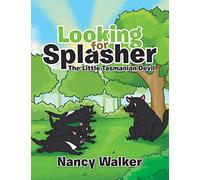 Looking for Splasher: The Little Tasmanian Devil