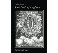 Looking for the Lost Gods of England