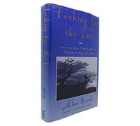 Looking for the Lost: Journeys through a Vanishing Japan