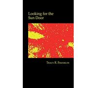 Looking for the Sun Door