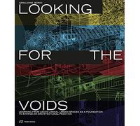 Looking for the Voids: Learning from Asia's Liminal Urban Spaces as a Foundation to Expand an Architectural Practice