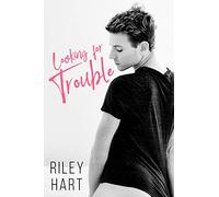 Looking for Trouble