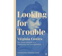 Looking for Trouble
