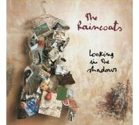 Looking in the Shadows by Raincoats (1996-05-14)
