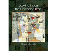 Looking Inside the Disordered Brain: An Introduction to the Functional Neuroanatomy of Psychopathology