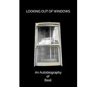 Looking Out of Windows