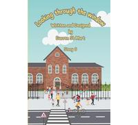 Looking through the window: 6 (The Lowly Chicken stories new versions)
