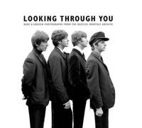 Looking Through You: The Beatles Monthly Archive