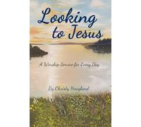 Looking to Jesus