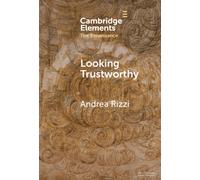Looking Trustworthy : Portraits and Textual Poses of Humanist Translators in the Renaissance