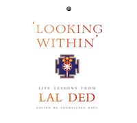 Looking Within: Life Lessons from Lal Ded