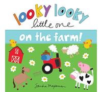 Looky Looky Little One On the Farm