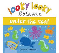 Looky Looky Little One Under the Sea