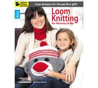 Loom Knitting for Mommy and Me: Cute Designs for the Perfect Gift!