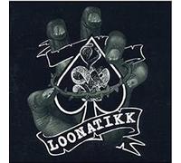 Loonatikk - Here Come' The King