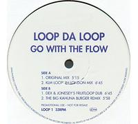 Loop Da Loop - Go With The Flow - Loop Da Loop 12"