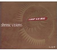 Loop Guru - Shrinic Visions